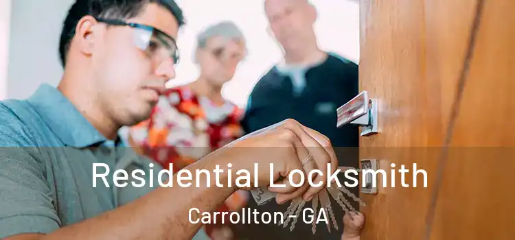  Residential Locksmith Carrollton - GA