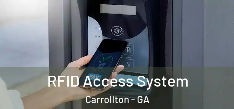  RFID Access System Carrollton - GA